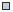 grey square